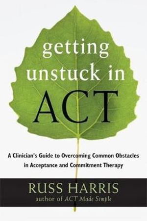 Cover art for Getting Unstuck in ACT