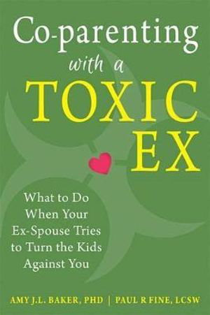 Cover art for Co-parenting with a Toxic Ex