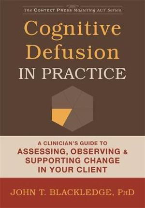 Cover art for Cognitive Defusion In Practice