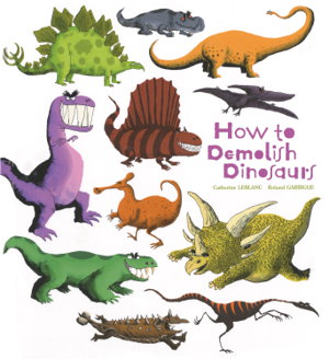 Cover art for How To Demolish Dinosaurs