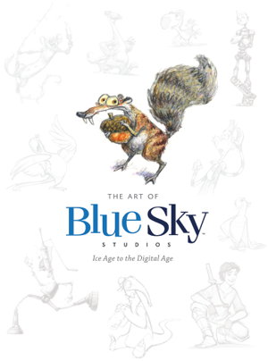 Cover art for Art of Blue Sky Studios