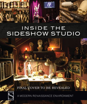 Cover art for Inside the Sideshow Studio