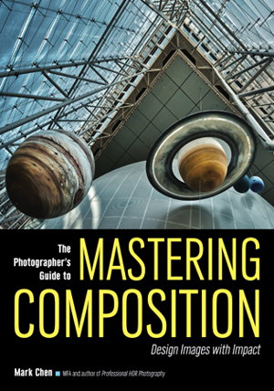 Cover art for Mastering ComposItion for Photographers