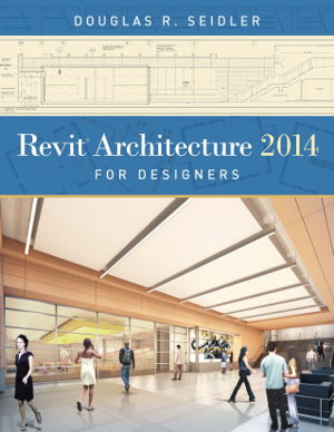 Cover art for Revit Architecture 2014 for Designers