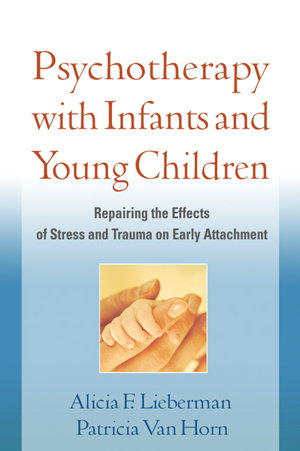 Cover art for Psychotherapy with Infants and Young Children