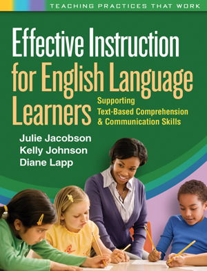 Cover art for Effective Instruction for English Language Learners Supporting Text-Based Comprehension and Communication