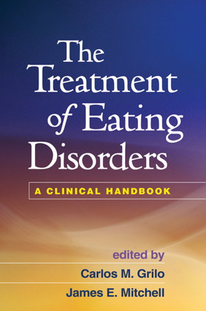 Cover art for Treatment of Eating Disorders a Clinical Handbook