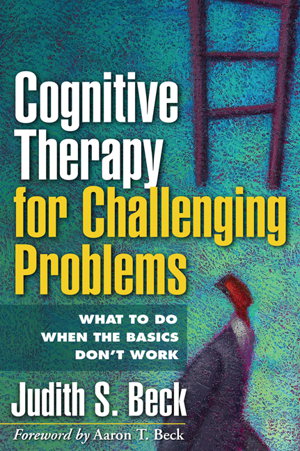 Cover art for Cognitive Therapy for Challenging Problems