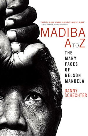 Cover art for Madiba A to Z: the Many Faces of Nelson Mandela
