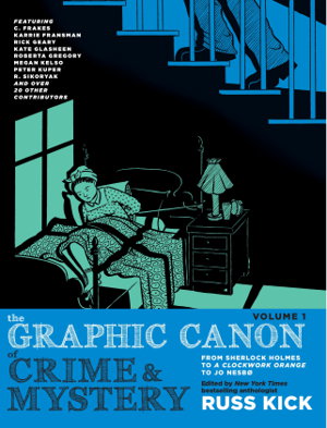 Cover art for The Graphic Canon Of Crime And Mystery, Vol. 1