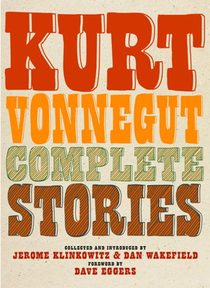 Cover art for Kurt Vonnegut Complete Stories