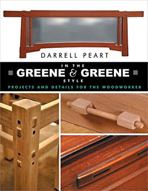 Cover art for In The Greene & Greene Style Projects & Details
