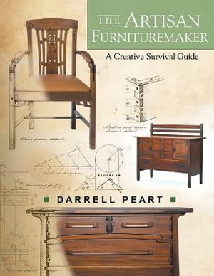 Cover art for Artisan Furnituremaker: A Creative Survival Guide