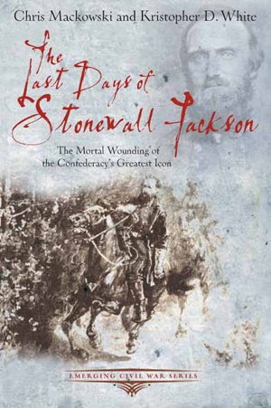 Cover art for Last Days of Stonewall Jackson