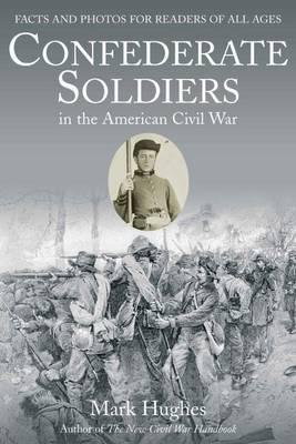 Cover art for Confederate Soldiers in the American Civil War
