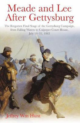 Cover art for Meade and Lee After Gettysburg