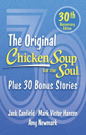 Cover art for Chicken Soup for the Soul 30th Anniversary Edition