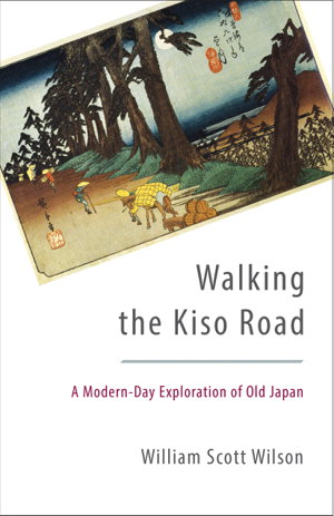 Cover art for Walking The Kiso Road