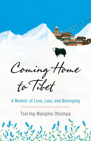 Cover art for Coming Home To Tibet