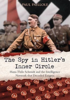 Cover art for Spy in Hitler's Inner Circle