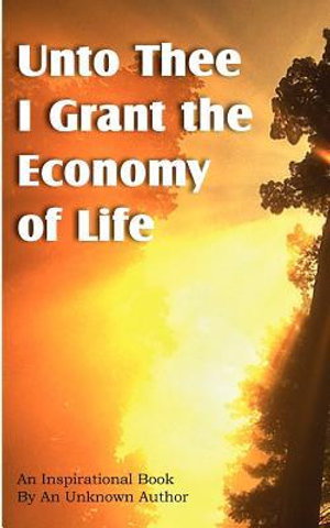 Cover art for Unto Thee I Grant the Economy of Life
