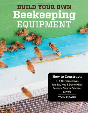 Cover art for Build Your Own Beekeeping Equipment