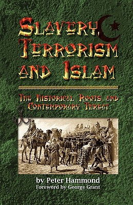 Cover art for Slavery Terrorism and Islam