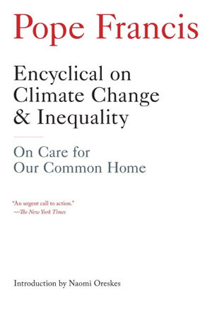 Cover art for Encyclical on Climate Change and Inequality On Care for Our Common Home