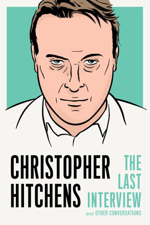 Cover art for Christopher Hitchens: The Last Interview