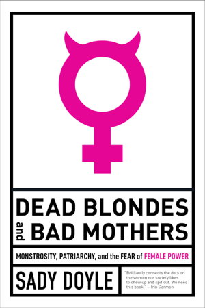 Cover art for Dead Blondes and Bad Mothers