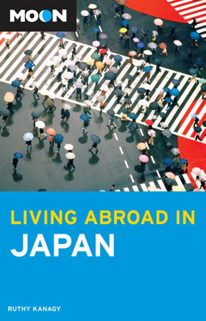 Cover art for Moon Living Abroad in Japan