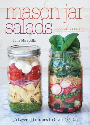 Cover art for Mason Jar Salads and More