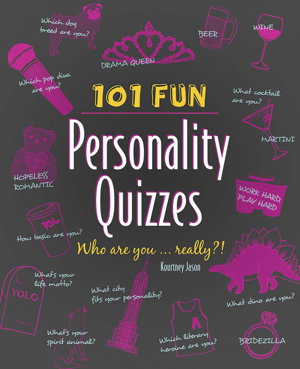Cover art for 101 Fun Personality Quizzes Who are You ... Really?!