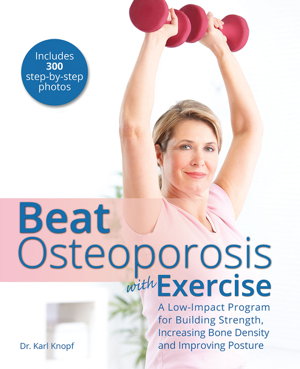 Cover art for Beat Osteoporosis With Exercise