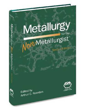 Cover art for Metallurgy for the Non-Metallurgist
