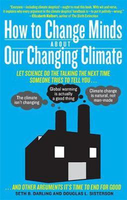 Cover art for How to Change Minds About Our Changing Climate