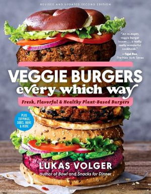 Cover art for Veggie Burgers Every Which Way (2nd Edn)