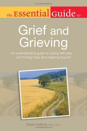 Cover art for Essential Guide to Grief and Grieving