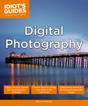 Cover art for Complete Idiot's Guide to Digital Photography