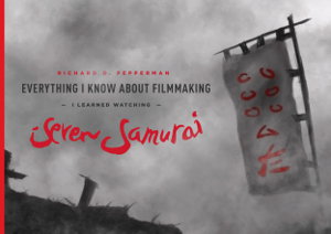 Cover art for Everything I know About Filmmaking I Learned Watching Seven Samurai