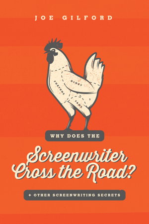 Cover art for Why Does The Screenwriter Cross The Road? + Other