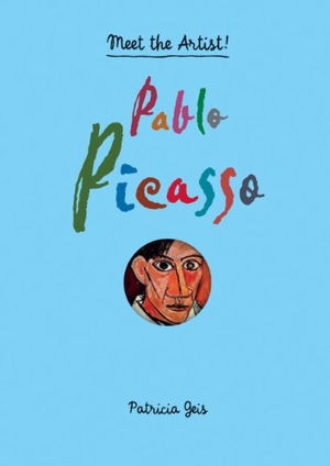 Cover art for Pablo Picasso: Meet the Artist