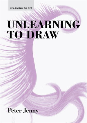 Cover art for Unlearning to Draw
