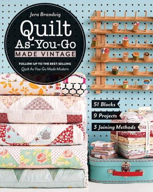 Cover art for Quilt As-You-Go Made Vintage