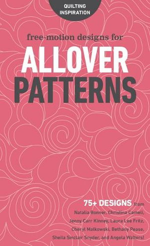 Cover art for Free-Motion Designs for Allover Patterns