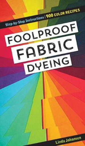 Cover art for Foolproof Fabric Dyeing