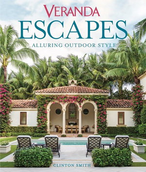 Cover art for Veranda Escapes: Alluring Outdoor Style