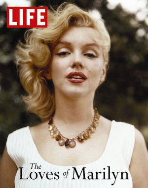 Cover art for LIFE The Loves of Marilyn