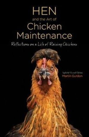 Cover art for Hen and the Art of Chicken Maintenance