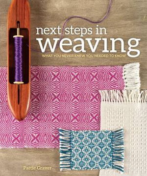 Cover art for Next Steps in Weaving